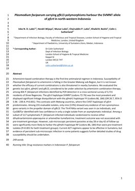 Plasmodium Faciparum Carrying Pfk13 Polymorphisms Harbour the SVMNT Allele 2 of Pfcrt in North-Western Indonesia 3 4 5 Inke N