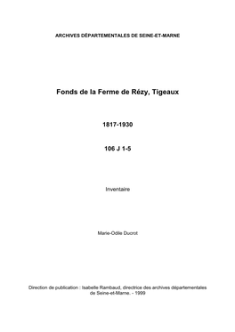 Inventaire Du Fonds De La Ferme De Rézy, Tigeaux