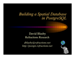 Building a Spatial Database in Postgresql