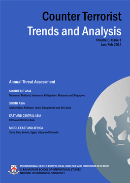 Counter Terrorist Trends and Analysis Volume 6, Issue 1 Jan/Feb 2014