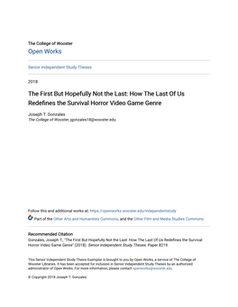 The First but Hopefully Not the Last: How the Last of Us Redefines the Survival Horror Video Game Genre