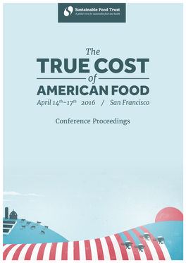 The True Cost of American Food – Conference Proceedings