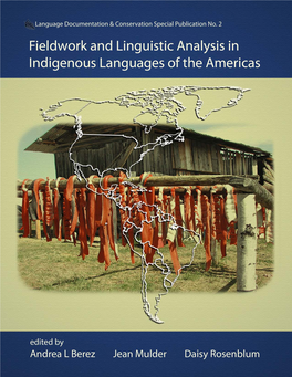 Fieldwork and Linguistic Analysis in Indigenous Languages of the Americas