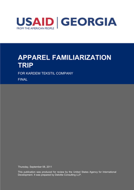 Apparel Familiarization Trip for Kardem Tekstil Company Final