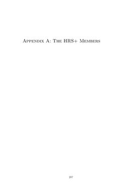 Appendix A: the HRS+ Members