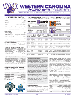 CATAMOUNT FOOTBALL 2019 GAME NOTES FOOTBALL CONTACT: Daniel Hooker /// OFFICE: 828.227.2339 /// CELL: 828.508.2494 /// EMAIL: Dhooker@Email.Wcu.Edu