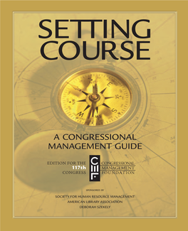 Setting Course: a Congressional Management Guide