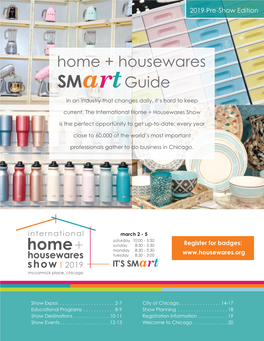 Home + Housewares Guide in an Industry That Changes Daily, It’S Hard to Keep