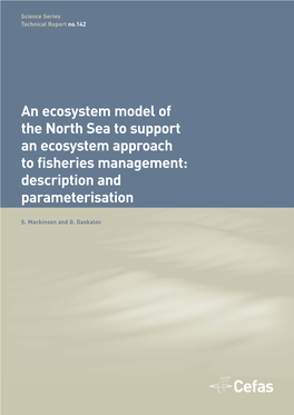 An Ecosystem Model of the North Sea to Support an Ecosystem Approach to Fisheries Management: Description and Parameterisation