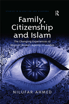 Family, Citizenship and Islam Downloaded by [National Library of the Philippines] at 23:24 05 November 2017 Studies in Migration and Diaspora Series Editor: Anne J