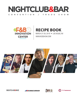 Recipe Book March 27-28, 2018 • Las Vegas, Nv About the Sponsors