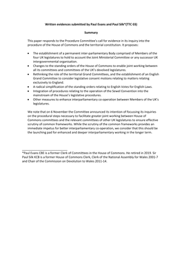 Written Evidences Submitted by Paul Evans and Paul Silk*(TTC 03) Summary This Paper Responds to the Procedure Committee's Call