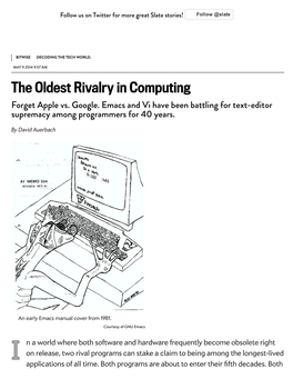 The Oldest Rivalry in Computing Forget Apple Vs