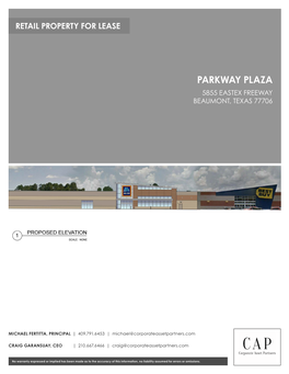 Parkway Plaza 5855 Eastex Freeway Beaumont, Texas 77706