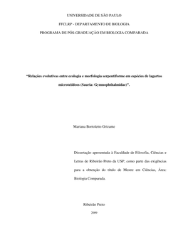 “Relações Evolutivas Entre Ecologia E Morfologia Serpentiforme Em Espécies De Lagartos