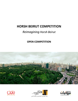 Horsh Beirut Competition Brief Guidelines