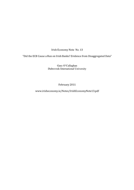 Irish Economy Note No. 13 “Did the ECB Cause a Run on Irish Banks