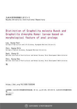 Distinction of Grapholita Molesta Busck and Grapholita Dimorpha Komai Larvae Based on Morphological Feature of Anal Prolegs