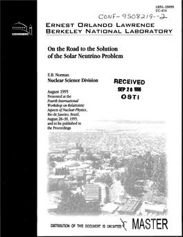 On the Road to the Solution of the Solar Neutrino Problem RECEIVED