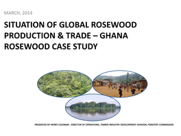 Ghana Rosewood Case Study