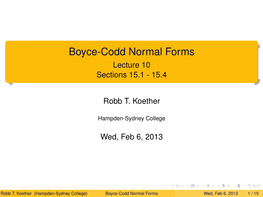 Boyce-Codd Normal Forms Lecture 10 Sections 15.1 - 15.4