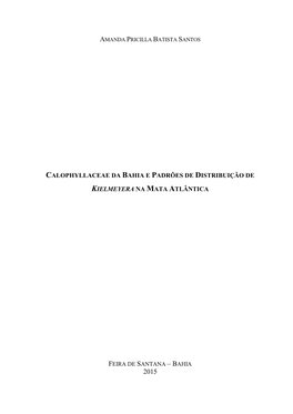 Calophyllaceae Da Bahia E Padrões De Distribuição De