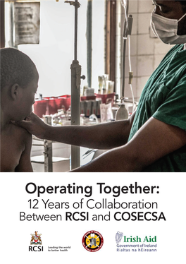 Operating Together: 12 Years of Collaboration Between RCSI and COSECSA