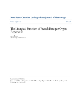 The Liturgical Function of French Baroque Organ Repertoire Aaron James the University of Western Ontario