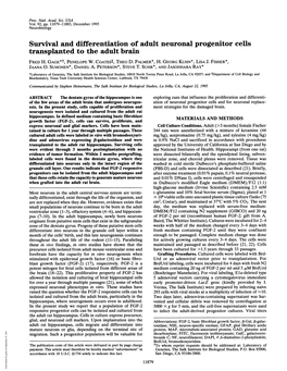 Survival and Differentiation of Adult Neuronal Progenitor Cells Transplanted to the Adult Brain FRED H