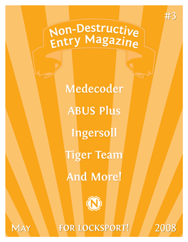 Non -Destructive Entry Magazine