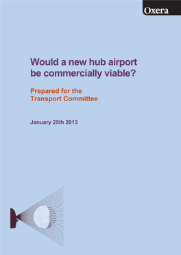 Would a New Hub Airport Be Commercially Viable?
