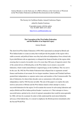 1 Antony Bounds Is in the Final Year of a Phd in History at the University of Warwick on the West Indies Federation and British