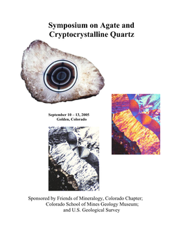 Symposium on Agate and Cryptocrystalline Quartz