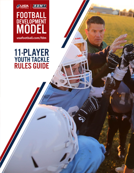11-Player Youth Tackle Rules Guide Table of Contents