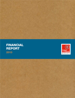 Financial Report REPORT FINANCIAL Financial Report 2013