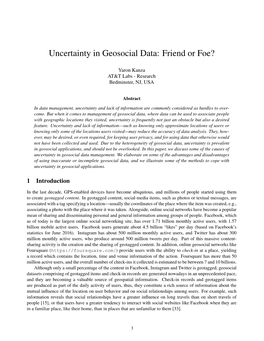 Uncertainty in Geosocial Data: Friend Or Foe?