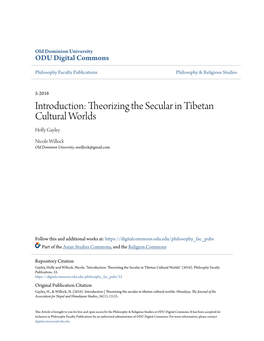 Introduction: Theorizing the Secular in Tibetan Cultural Worlds Holly Gayley