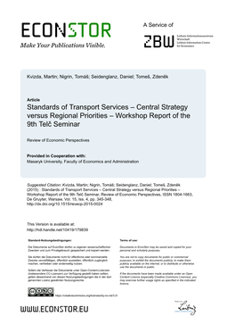 Standards of Transport Services – Central Strategy Versus Regional Priorities – Workshop Report of the 9Th Telč Seminar