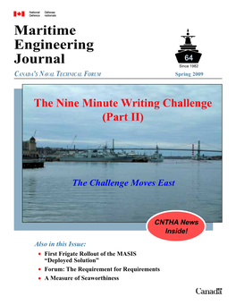 Maritime Engineering Journal 64 Since 1982 CANADA’S NAVAL TECHNICAL FORUM Spring 2009