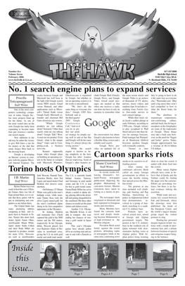 Inside This Issue... No. 1 Search Engine Plans to Expand Services Cartoon Sparks Riots Torino Hosts Olympics