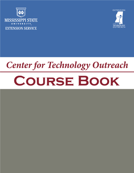 Center for Technology Outreach Course Book Contents