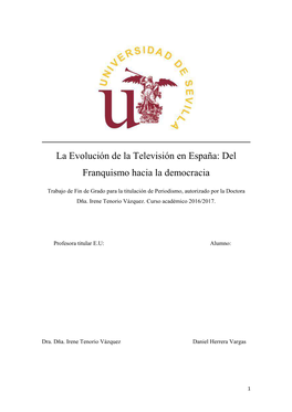 La Evolución De La Televisión En España: Del Franquismo Hacia La Democracia