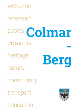 Relaxation Sports Proximity Heritage Nature Community Transport Education