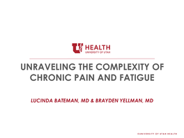 Unraveling the Complexity of Chronic Pain and Fatigue