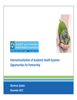 Internationalization of Academic Health Systems: Opportunities for Partnership