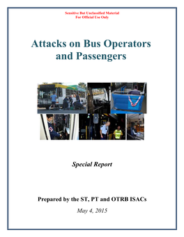 Attacks on Bus Operators and Passengers