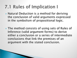 7.1 Rules of Implication I