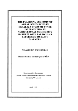 The Political Economy of Agrarian Policies in Kerala: a Study of State Intervention in Agricultural Commodity Markets with Particular Reference to Dairy Markets