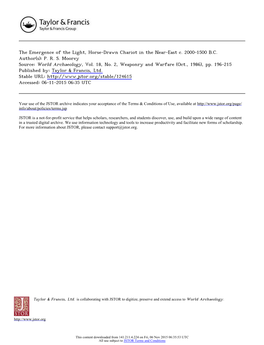 The Emergence of the Light, Horse-Drawn Chariot in the Near-East C. 2000-1500 B.C. Author(S): P. R. S. Moorey Source: World Archaeology, Vol