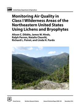 Monitoring Air Quality in Class I Wilderness Areas of the Northeastern United States Using Lichens and Bryophytes Alison C